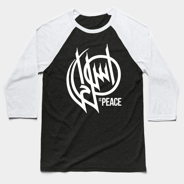 Islam is Peace Arabic Calligraphy Baseball T-Shirt by skinnyrepublic
